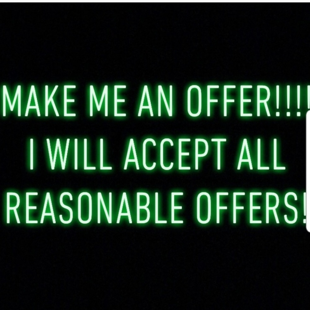 Reasonable Offers Welcomed